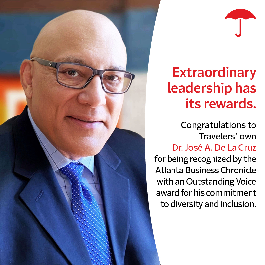 Congrats to Travelers’ Dr. José A. De La Cruz for being honored with an Outstanding Voice award by the @AtlBizChron. This award recognizes José, HR Director, Eastern Region, at Travelers, for making a difference in advancing equality in the metro Atlanta business community.