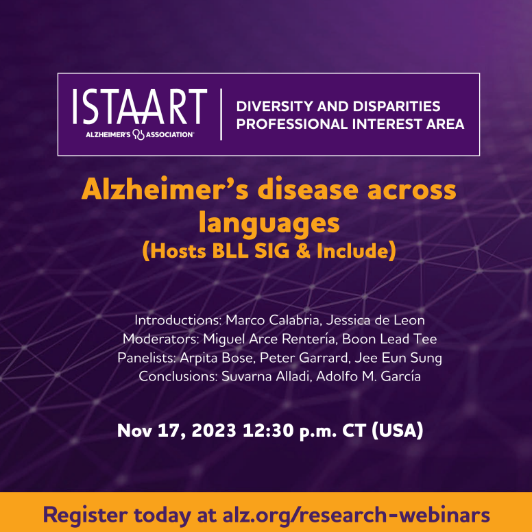 Don't miss the second webinar of the Language Diversity and Brain Health series, hosted by @include_network and @alzassociation's Bilingualism, Languages, and Literacy Special Interest Group! Register here: alz.org/research-webin…