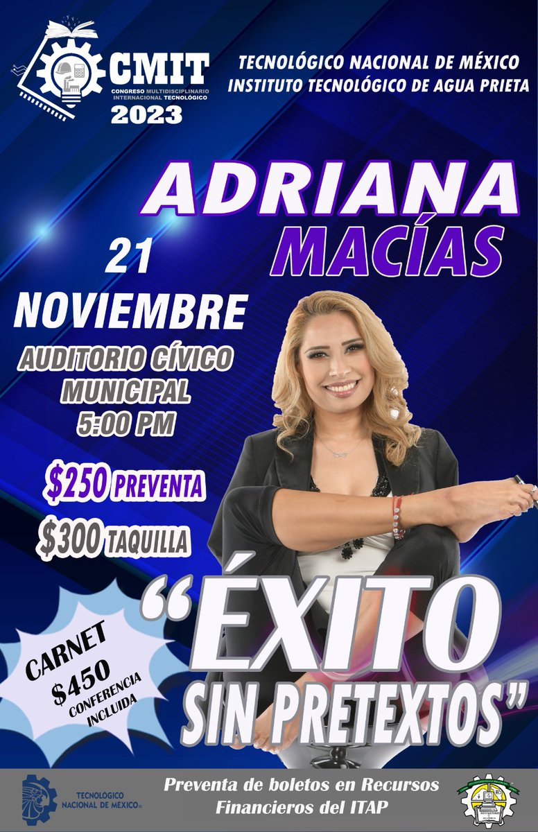 TecNMITAP's tweet photo. ⚠️A la comunidad en general⚠️

Quedan pocos día de preventa de boletos para la conferencia: 

“Éxito sin pretextos” de Adriana Macías

 📍 El día martes 21 de noviembre en el auditorio cívico municipal a las 17:00 hrs

¡No te lo pierdas!

🚨Se incluye en el carnet CMIT 2023🚨 https://t.co/Kz6HDcK2Bi