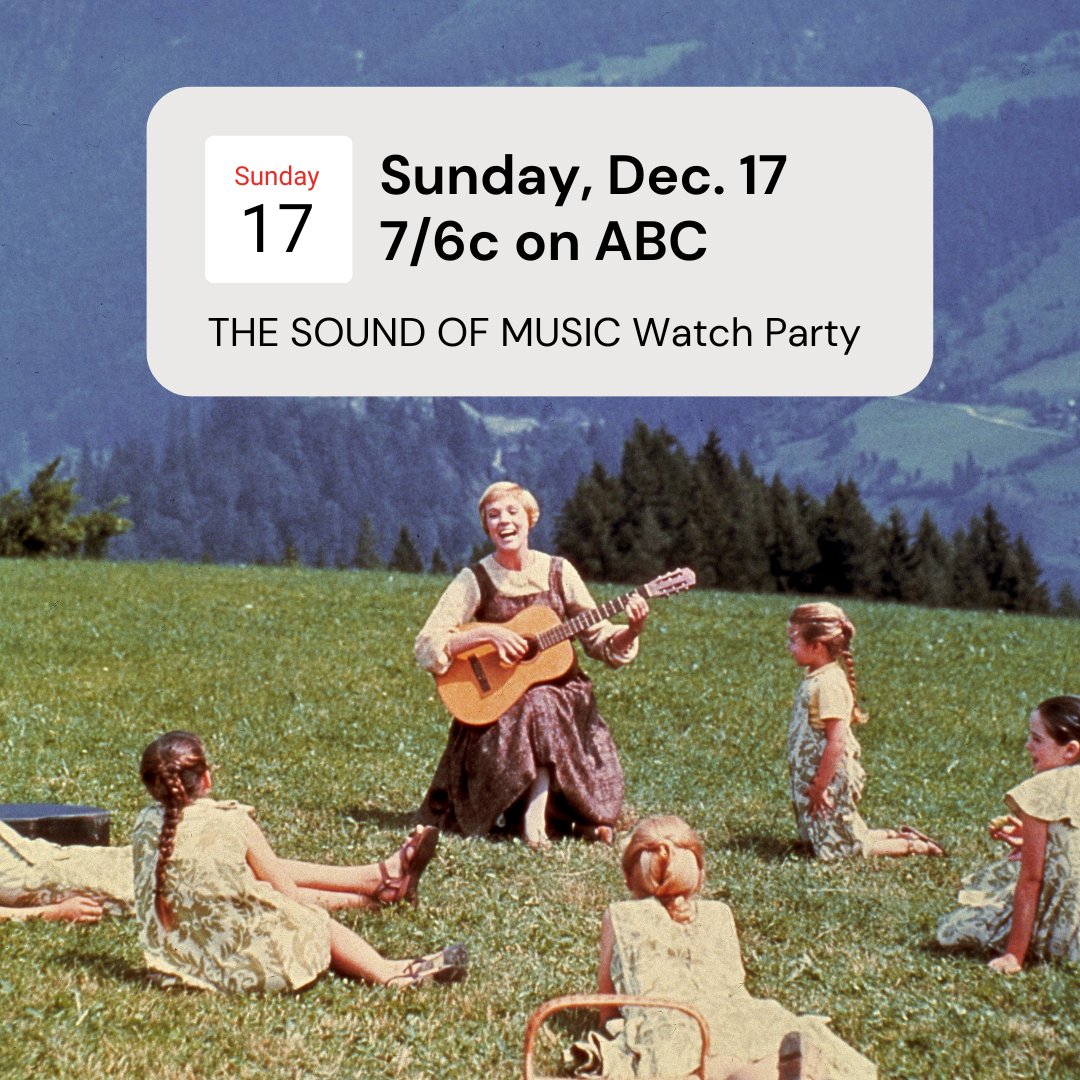 MARK YOUR CALENDARS! 📅 The Sound of Music returns for its annual holiday airing on @ABCNetwork on Sunday, December 17 at 7/6c. Tag your watch party crew in the thread below! #SoundofMusic