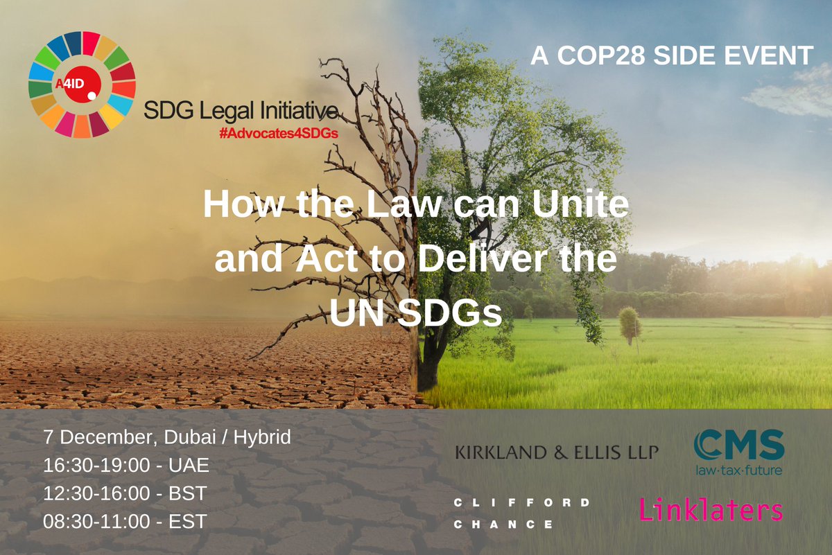 Save the date! As part of the SDG Legal Initiative, lawyers at COP28 will come together to discuss how the legal profession can support the achievement of the UN SDGs by ensuring a just energy transition. event.on24.com/wcc/r/4392753/…