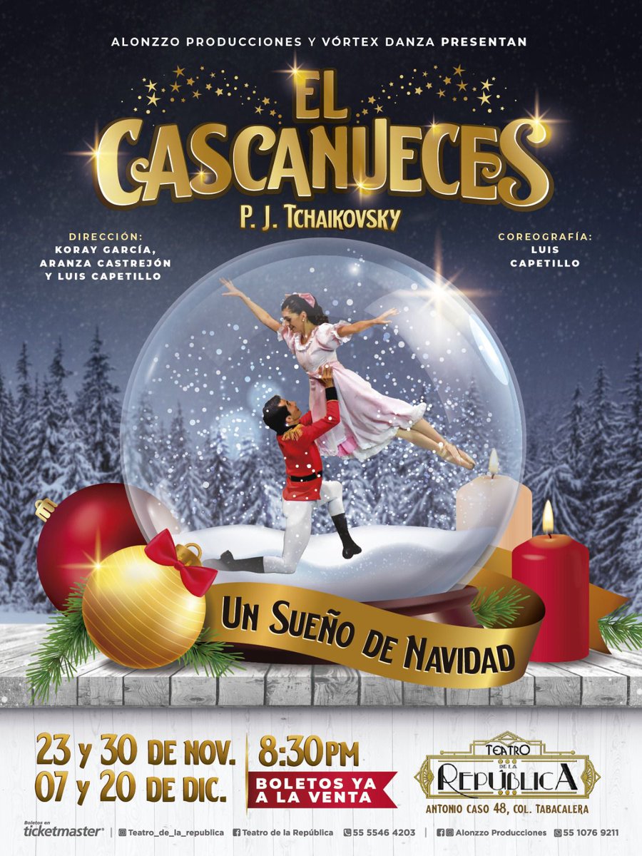 El Teatro de la República ya huele a navidad.

¡Compra ya tus boletos para "El cascanueces" en nuestra temporada noviembre-diciembre.

Disponibles en taquilla y en teatrodelarepublica.com/taquilla
