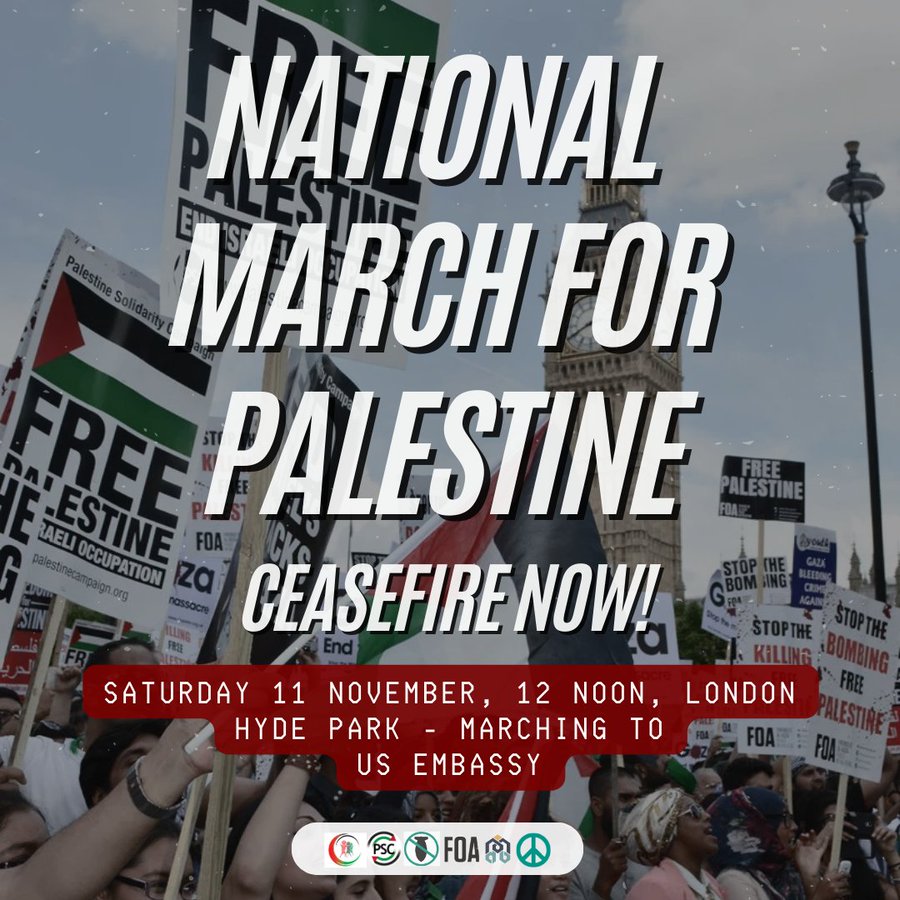 🚨National March for Palestine - Ceasefire NOW! - Saturday 11 November, 12 Noon, Hyde Park, London. 🇵🇸

#CeasefireNOW #FreePalestine