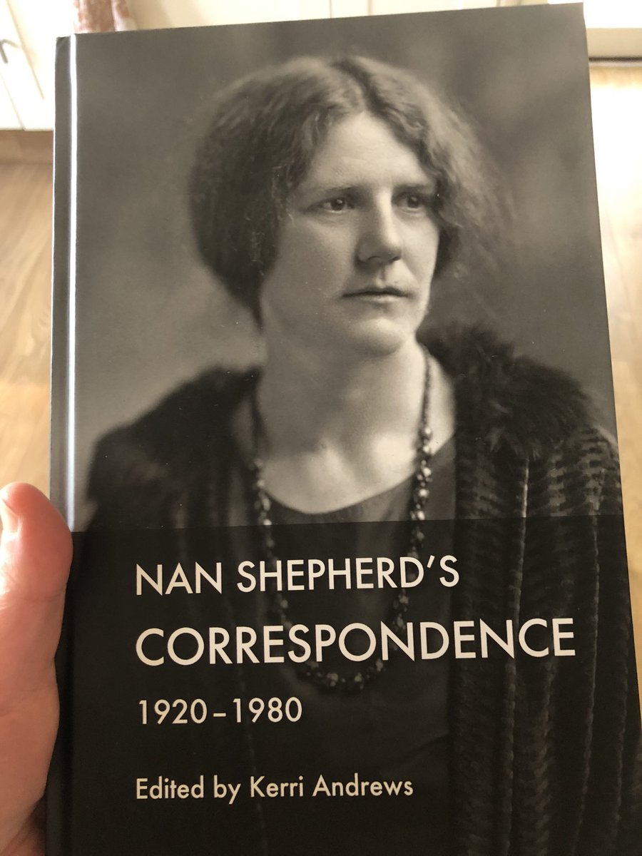 Published this week, and arriving at my house this moment, is this beauty. I hope you’ll agree that, like the cover picture, this book reveals a Nan Shepherd we’ve not known before. Delighted with the classy cover and production courtesy of <a href="/EdinburghUP/">Edinburgh University Press</a>