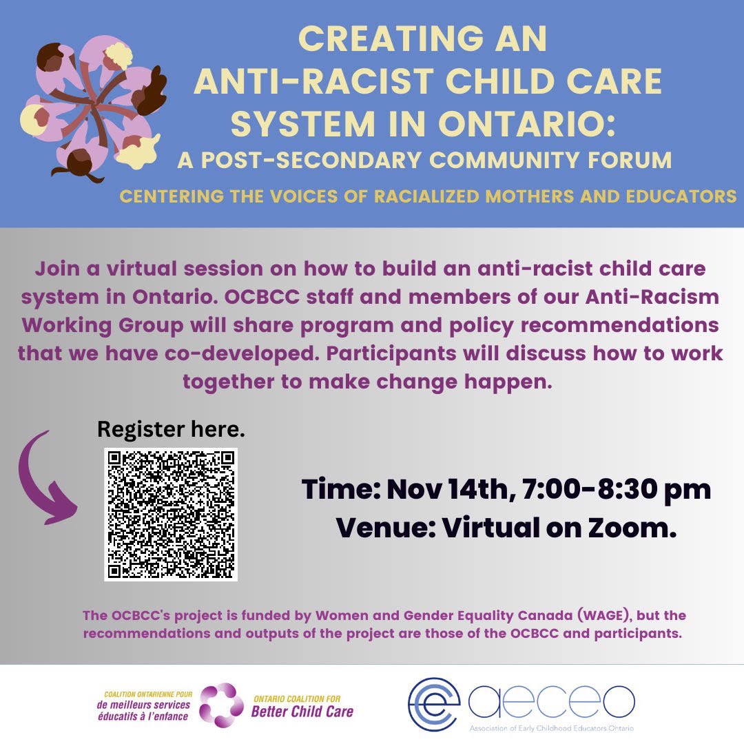 Attention post-secondary ECE students and faculty! Join us for a virtual community forum on how to build an anti-racist child care system in Ontario. 
This session is happening online next Tuesday, November 14th, 7-8:30PM. Register here: shorturl.at/cfpSW