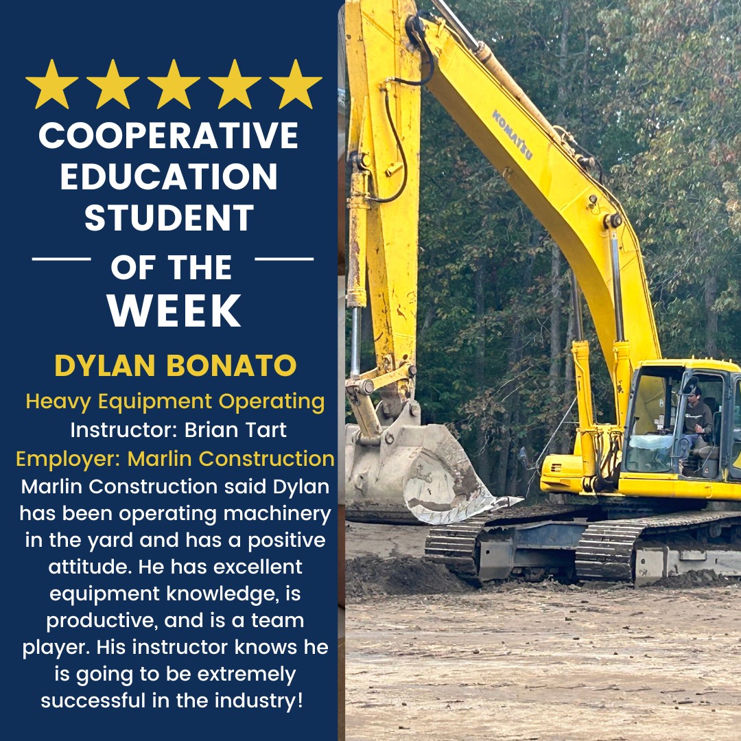 Congratulations to Cooperative Education student of the week, Dylan, who is working with Marlin Construction. Dylan attends our Jackson Center in our Heavy Equipment Operator program. Fun fact: Dylan competed against top industry professionals last year at our construction expo!!
