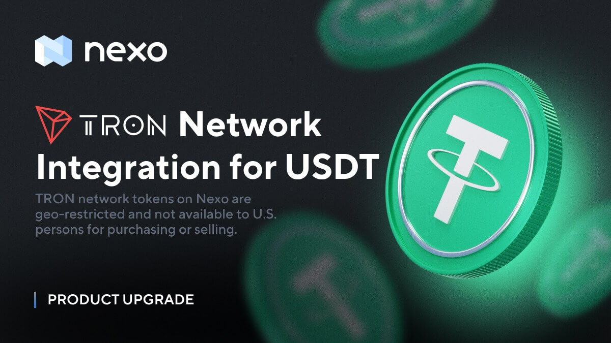 Al fin! Tenemos USDt TRC20 en Nexo 👏👏👏