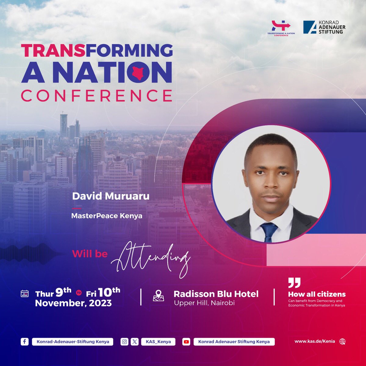 I'm glad to attend this year's Transforming the Nation Conference. Looking forward to discussions on the rule of law, Kenya's emerging voice on global finance markets, democracy and the economy. Many thanks to <a href="/KAS_Kenya/">Konrad-Adenauer-Stiftung (KAS) Kenya</a> for organising this event.