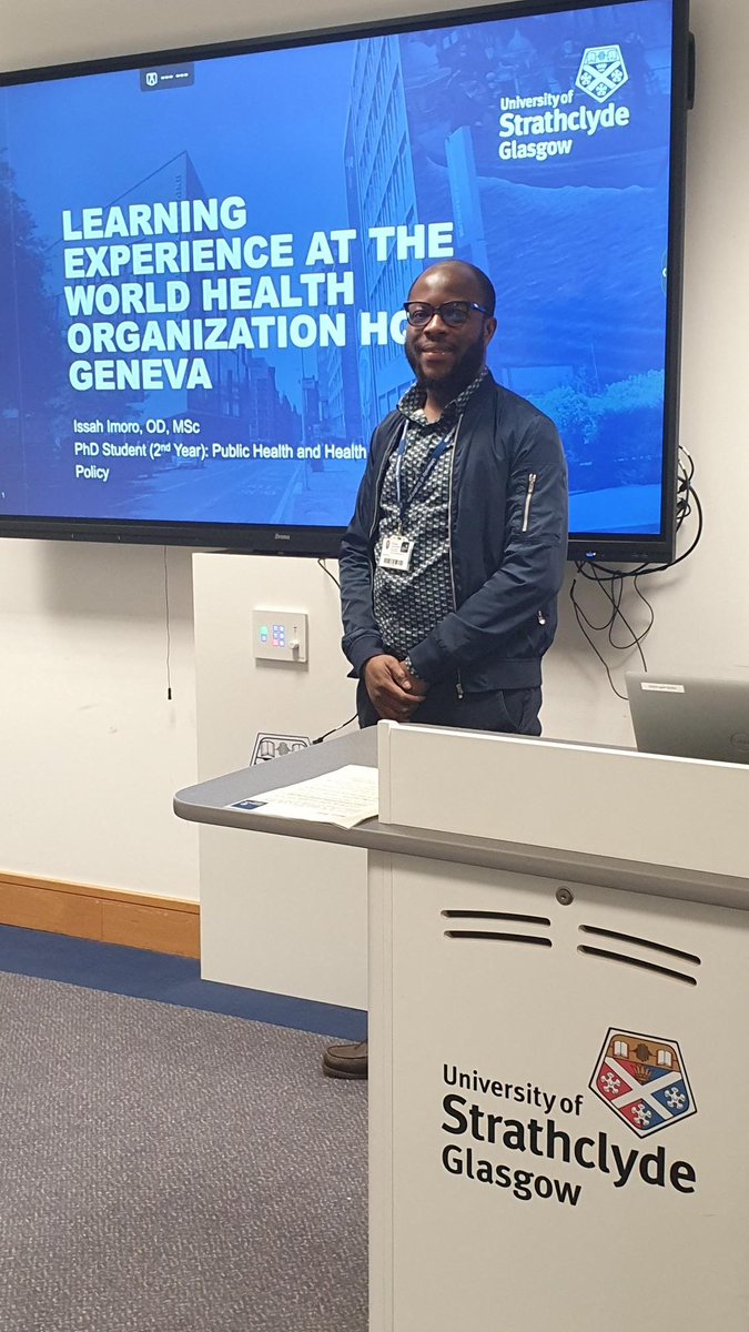 Today I presented my 3 month learning experience as a @WHO HQ intern at the @StrathHealthPol seminar. Thanks to my supervisor Prof @ProfKatSmith for organizing the session. Thanks to Dr. @StuartKeel1 and his team for the excellent training.