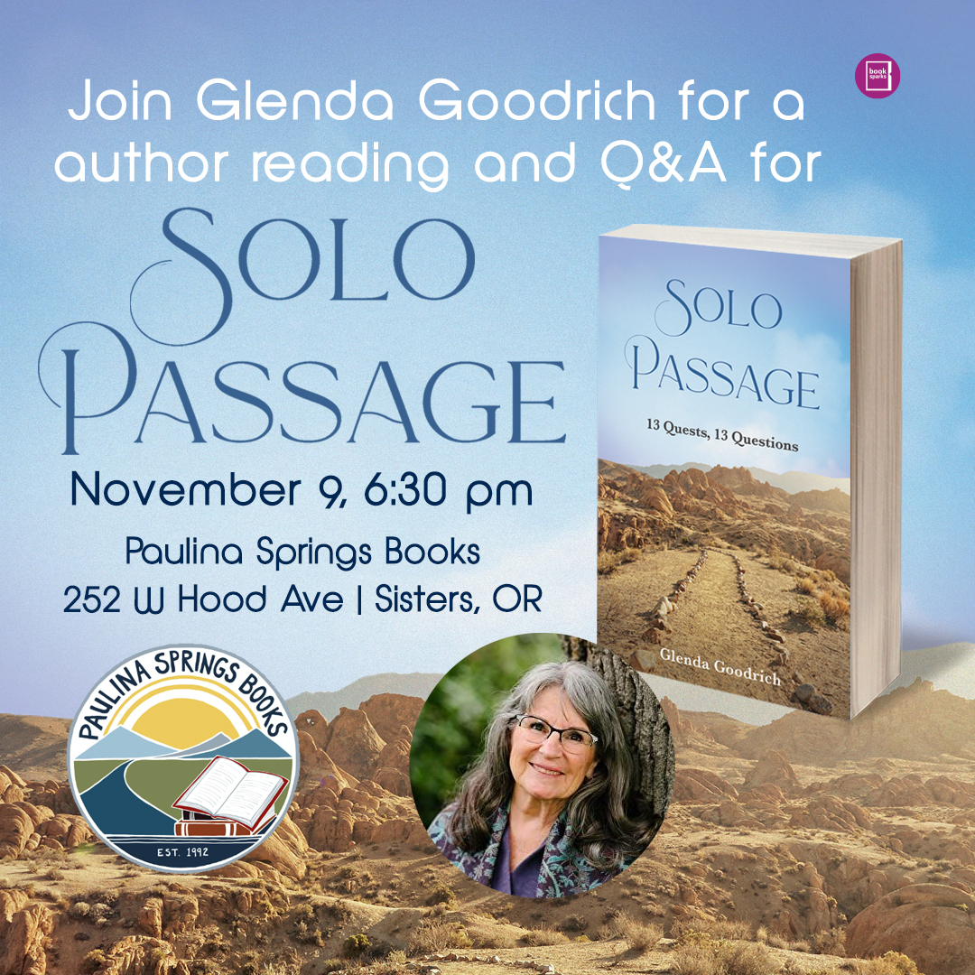 Tomorrow night, join Glenda Goodrich, author of Solo Passage, at Paulina Springs Books in Oregon as she answers your questions about her new memoir! More info here! bit.ly/45tkmY7