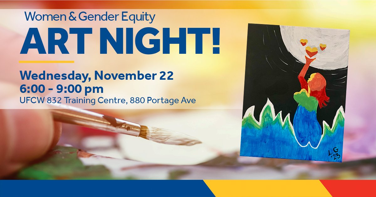 Join other UFCW 832 women and gender-diverse folks for a fun, paint-along evening at our Training Centre in Winnipeg. Space is limited! Register at eventbrite.com/e/art-night-ti…