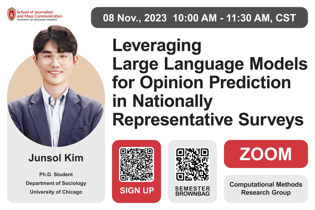 Zening_Duan's tweet image. Join us for #CMRG’s new computational brownbag on Today 10:00-11:30 AM, CST. Our guest speaker Junsol Kim (@JunsolK), PhD student in Sociology,  U of Chicago, will share his very timely research on how to leverage Large Language Models for predicting missing responses in surveys.