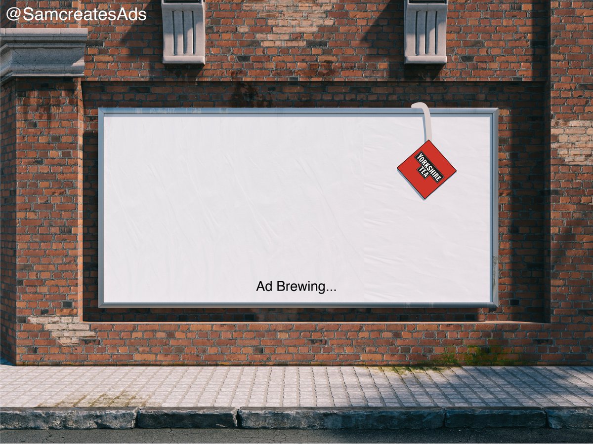 Ad Brewing… <a href="/OneMinuteBriefs/">One Minute Briefs ⏱️</a> Create posters to advertise #Teabags <a href="/YorkshireTea/">Yorkshire Tea</a> 🫖