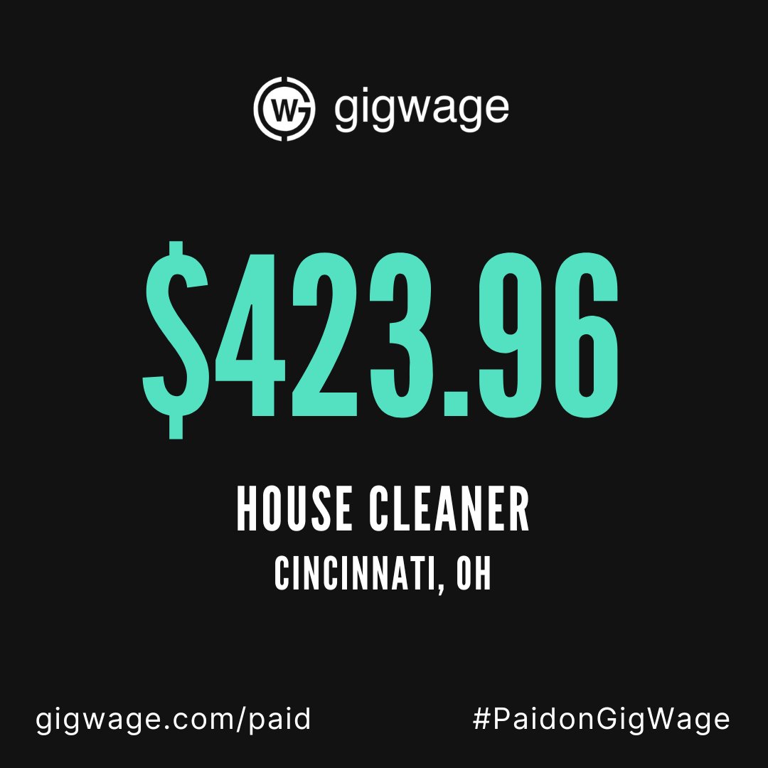 House cleaner #PaidonGigWage