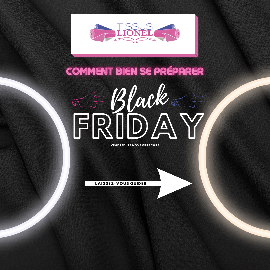 TISSUSLIONEL's tweet photo. Le meilleur moment pour acheter vos tissus préférés arrive bientôt. Inscrivez-vous dès maintenant au Black Friday . Bénéficiez d'offre exceptionnelle en avant-première allant jusqu'à -70 %🎁
https://t.co/eR52EMfqfk
#tissu #BlackFridayDeals #tissus #couture https://t.co/8twXc9wKZG