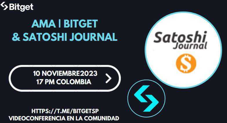 satoshijour's tweet photo. 📣 LOVE | Bitget & SATOSHI JOURNAL🗞️ Next November 10 at 24 (Spain Time (UTC+1)
we will do a very special AMA (Ask me Anything) with Satoshi Journal ✔️
THERE WILL BE PRIZES AND GIVEAWAYS 💲
Send #SatoshiJournal to https://t.co/ZFv1nyMliB and go to https://t.co/Zc6NutEhFJ https://t.co/Ipnog6xJHZ