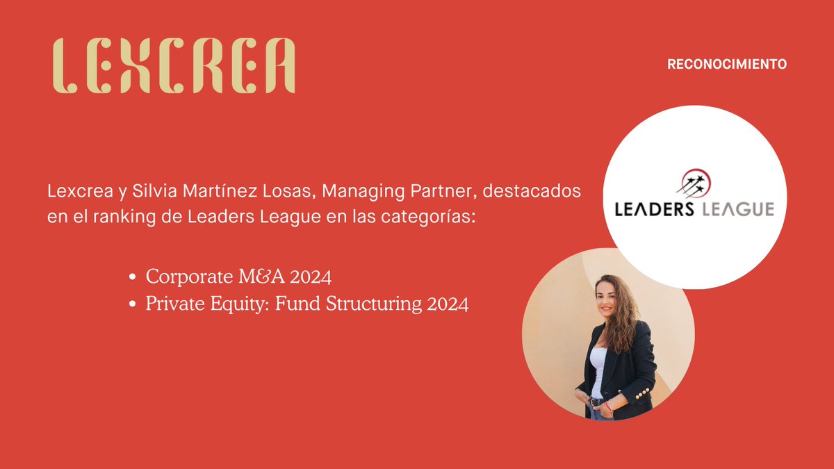 Lexcrea (@lexcrea1) on Twitter photo 💥 ¡Emocionante noticia! #Lexcrea y <a href="/SilviMtnezLosas/">Silvia Martínez</a>, Managing Partner, han sido reconocidos en las categorías de Corporate M&A y Private Equity Fund Structuring en el prestigioso ranking de Leaders League.
ow.ly/whwf50Q52Zh 💥 ¡Emocionante noticia! #Lexcrea y <a href="/SilviMtnezLosas/">Silvia Martínez</a>, Managing Partner, han sido reconocidos en las categorías de Corporate M&A y Private Equity Fund Structuring en el prestigioso ranking de Leaders League.
ow.ly/whwf50Q52Zh
