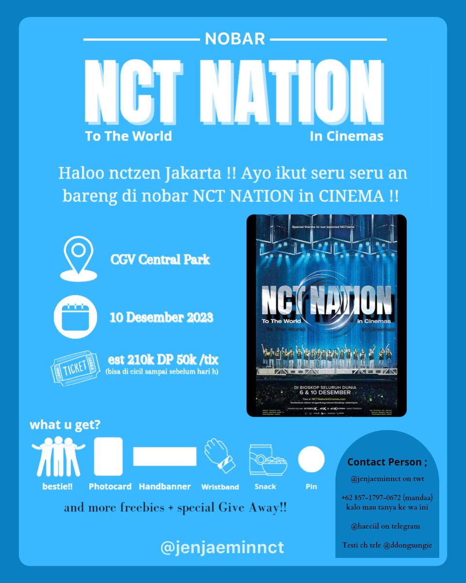 jenjaeminnct's tweet photo. Calling out all nctzen Jakarta Barat!! 

Haloo nctzen Jakbar !! Ayo ikut seru seru an bareng di nobar NCT NATION in CINEMA !! 

📌 CGV CENTRAL PARK 
💸 210k dp 150k
bisa di cicil, bayar awal 50k !! 
🍿inc Freebies, Snack &amp; Special Giveaway
Date : 10 Desember 2023
limited seat. https://t.co/WgPh0EeIJp