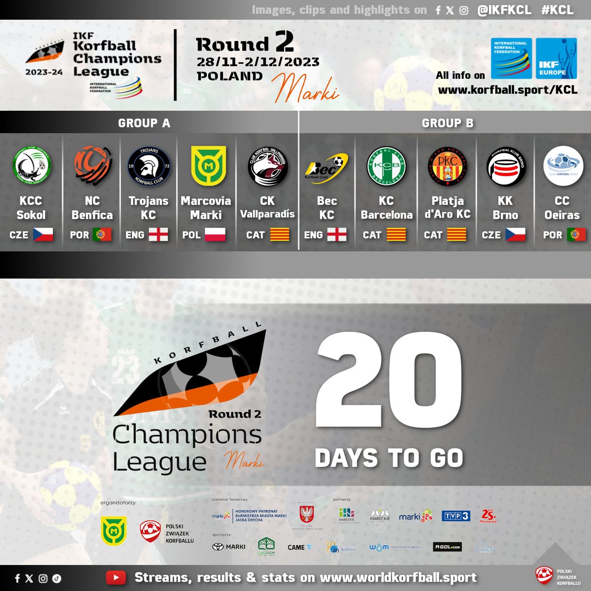 korfball's tweet image. #20DaysToGo for the IKF #Korfball Champions League 2023-24 R2 that will take place in Marki, 🇵🇱Poland, from 28/11 to 2/12/2023.

The winners of each group will qualify for the big @IKFKCL Final and the 2nd &amp;amp; 3rd of each group for the Challenger Final.
 
📰 korfball.sport/?p=32021