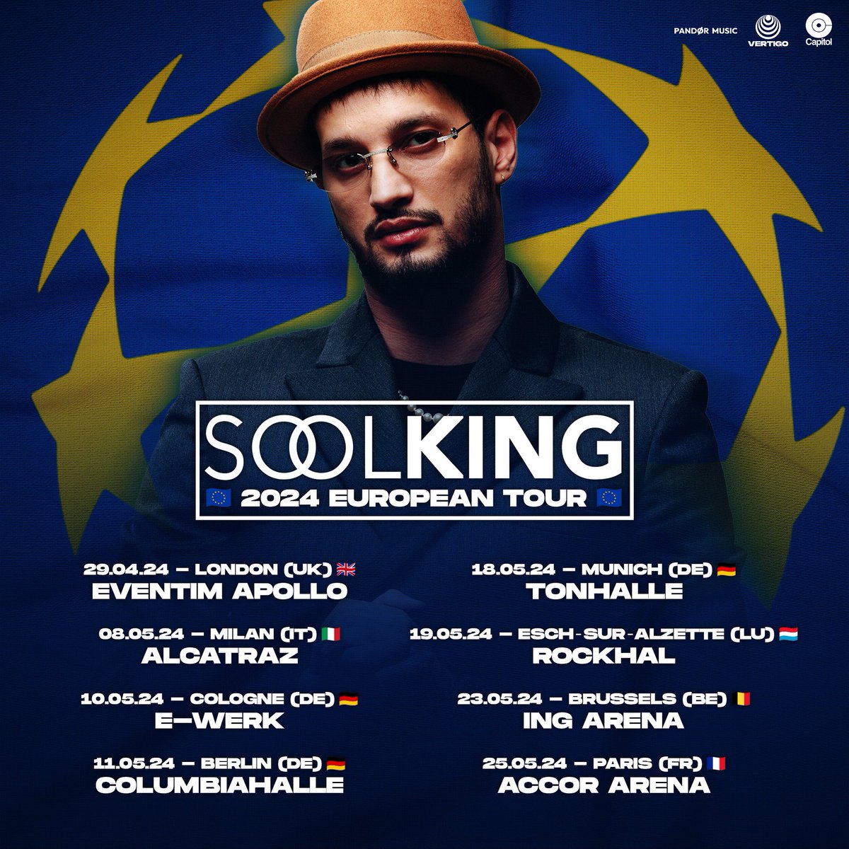 Soolking's tweet photo. Soolking 2024 European Tour🇪🇺

En vente partout ce vendredi 10 Novembre à 12h🇫🇷
General On-sale Fri 10th Nov @ 12PM CET🇬🇧 

29.04.24 LONDON🇬🇧
08.05.24 MILAN🇮🇹
10.05.24 COLOGNE🇩🇪 
11.05.24 BERLIN🇩🇪
18.05.24 MUNICH🇩🇪
19.05.24 ESCH-SUR-ALZETTE🇱🇺
23.05.24 BRUSSELS🇧🇪
25.05.24 PARIS🇫🇷 https://t.co/H7oh2okbm9