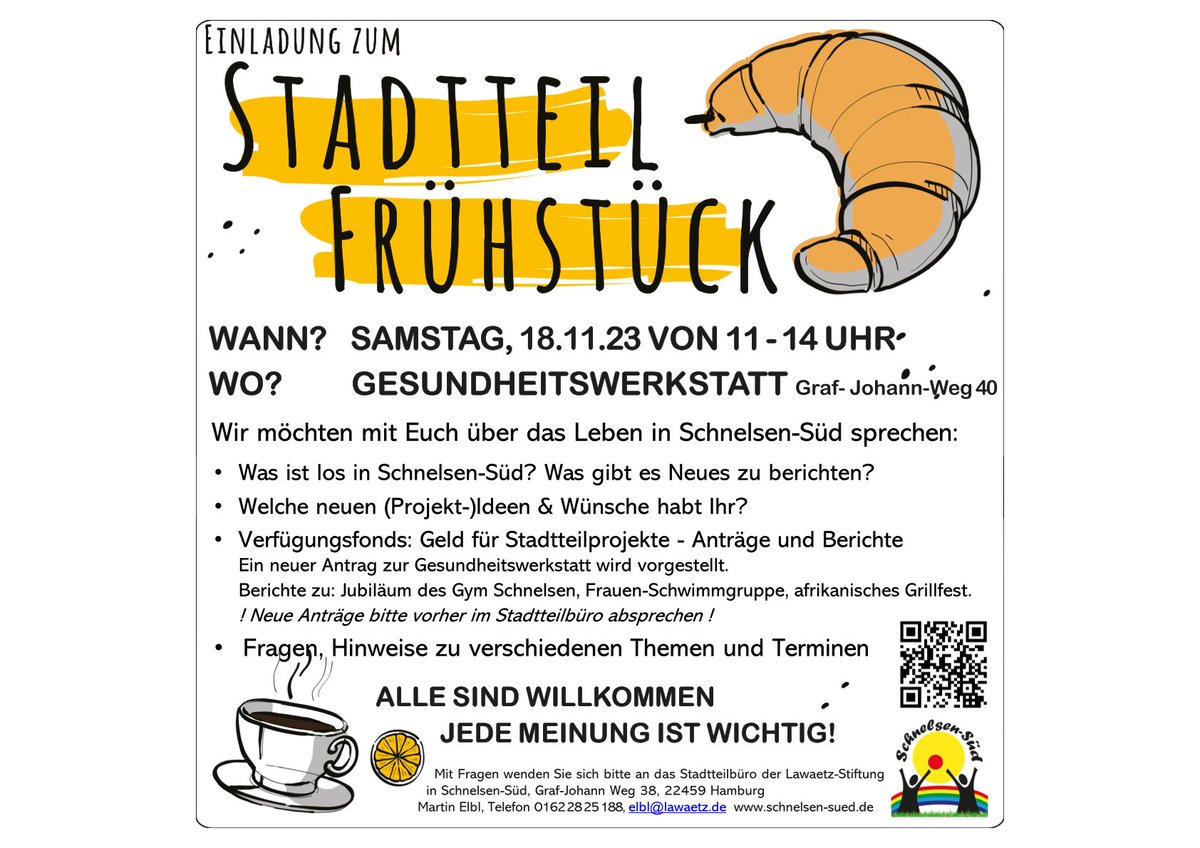 Stadtteil-Frühstück in #schnelsen -Süd!

Liebe #Nachbarschaft,
 
am Samstag, den 18. 11. 23 wird von 11 – 14 Uhr gefrühstückt. Weitere Infos siehe Plakat. 

Wo? Gesundheitswerkstatt am Graf-Johann-Weg 40