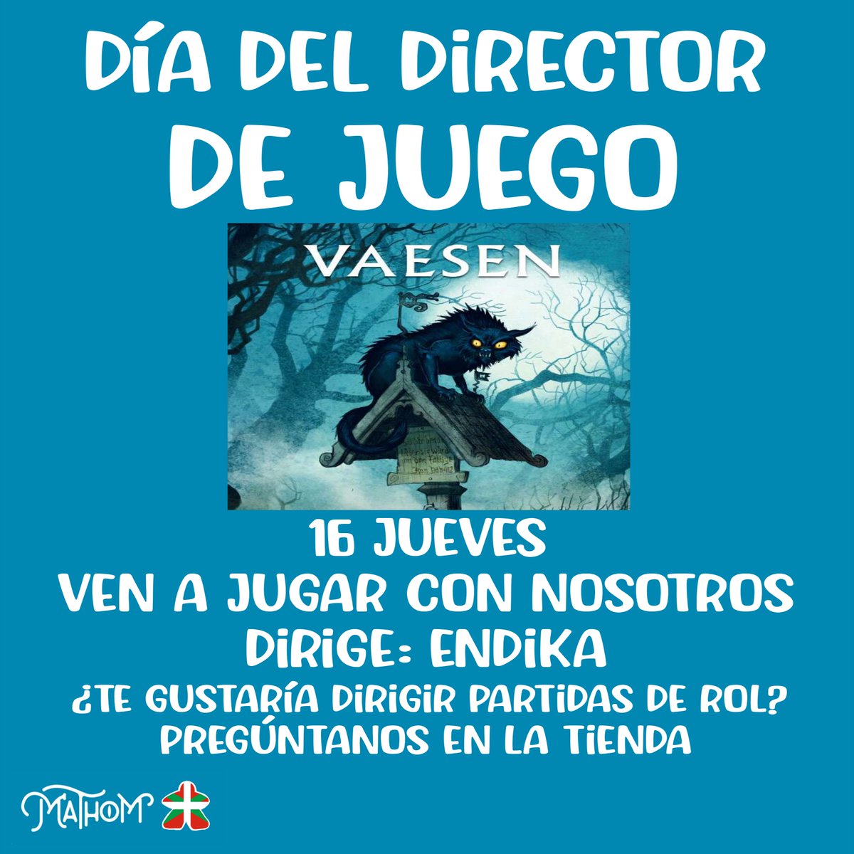 Apúntate en la tienda si quieres participar o si quieres ser el próximo director de juego.