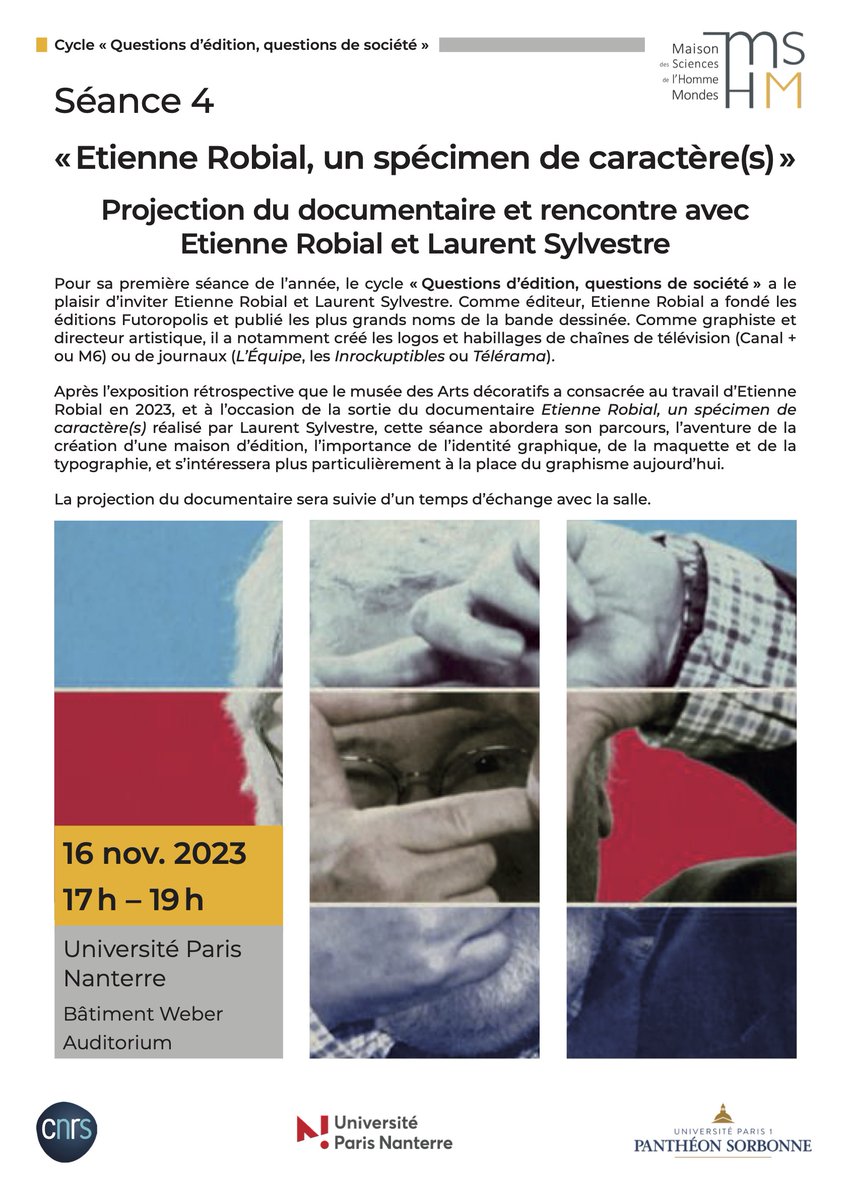 [🚨Évènement] Le 16 novembre, le pôle éditorial de la MSH Mondes reçoit Etienne Robial et Laurent Sylvestre pour la projection du documentaire Etienne Robial, un spécimen de caractère(s). La projection sera suivie d'un débat. Inscription et information ➡️ mshmondes.cnrs.fr/evenements/eti…