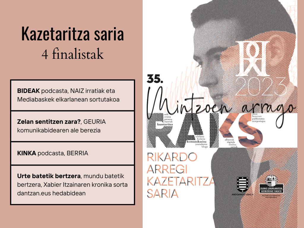 📰🎙️📹 2023ko Kazetaritza sarirako 4 finalistak

🗓️ Azaroaren 29an izango da sari banaketa ekitaldia, Andoainen

📲rikardoarregikazetaritzasaria.eus
