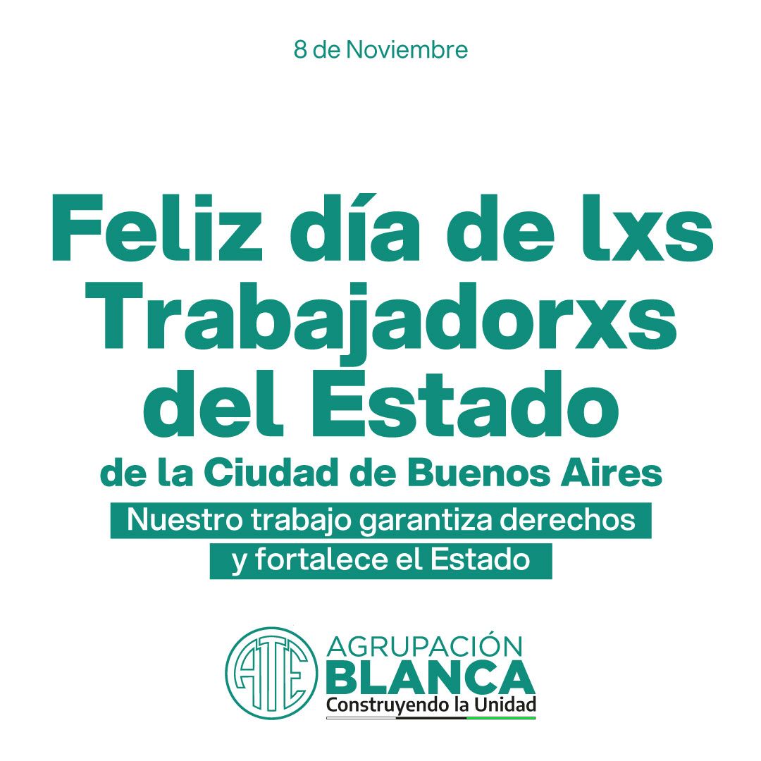 agrupblanca_ate's tweet image. FELIZ DIA A LXS TRABAJADORXS DEL ESTADO DE LA CIUDAD DE BUENOS AIRES

Aunque el GCBA no reconozca nuestro día y pague salarios por debajo de la línea de pobreza, quienes día a día trabajamos y peleamos por sostener un Estado presente y próximo a lxs porteñxs, nos celebramos.
