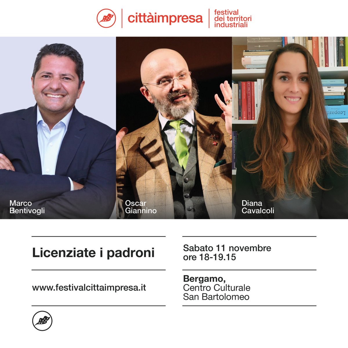 Per la presentazione di 'Licenziate i padroni. Come i capi e le risorse umane hanno rovinato il lavoro' (@RizzoliLibri), M. Bentivogli sarà a Bergamo #CittaImpresa con O. Giannino. L'incontro è condotto da D. Cavalcoli (@Corriere)

👉 Iscriviti qui: festivalcittaimpresa.it/tc-events/lice…