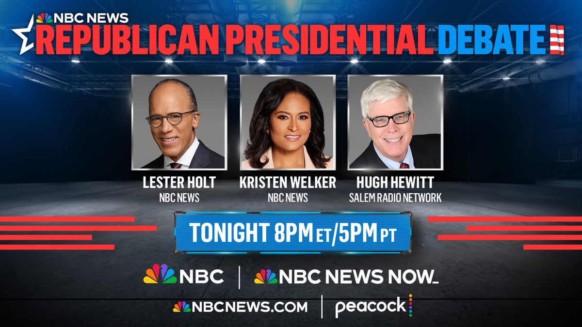 MeetThePress's tweet photo. TONIGHT: Watch the NBC News Republican Presidential Debate at 8 p.m. ET / 5 p.m. PT on NBC and streaming on NBC News NOW. https://t.co/dGvoC5wX7c