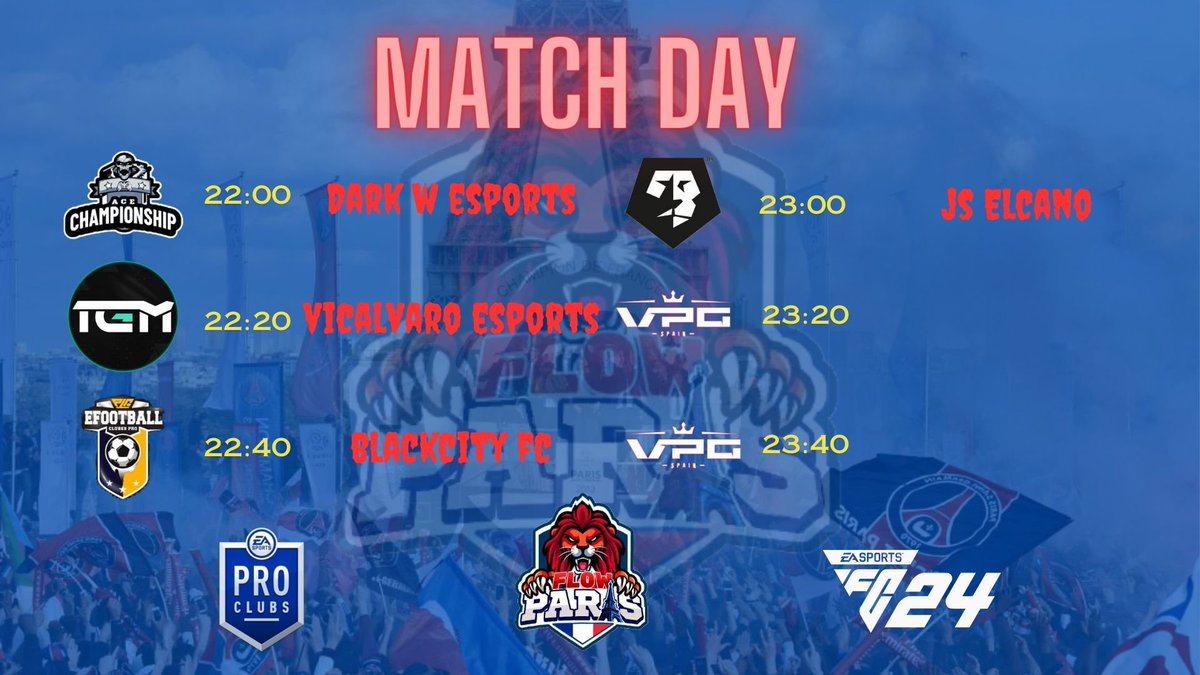 FLOWPARIS2022's tweet photo. ⚽ DÍA DE PARTIDO

🏆 J.3 @Ace_espanaa
🆚 @DarkWolvesEsports

🏆 J.3 @LigaTGM
🆚 @eSportsCDVical

🏆 J.3 @PLGeFootBall
🆚 @BlackCitiVFO

🏆 J.3 @VFOSpain
🆚 @ElCano_eSports

🇫🇷 #AllezFlowParis https://t.co/vxiyxyVQzO