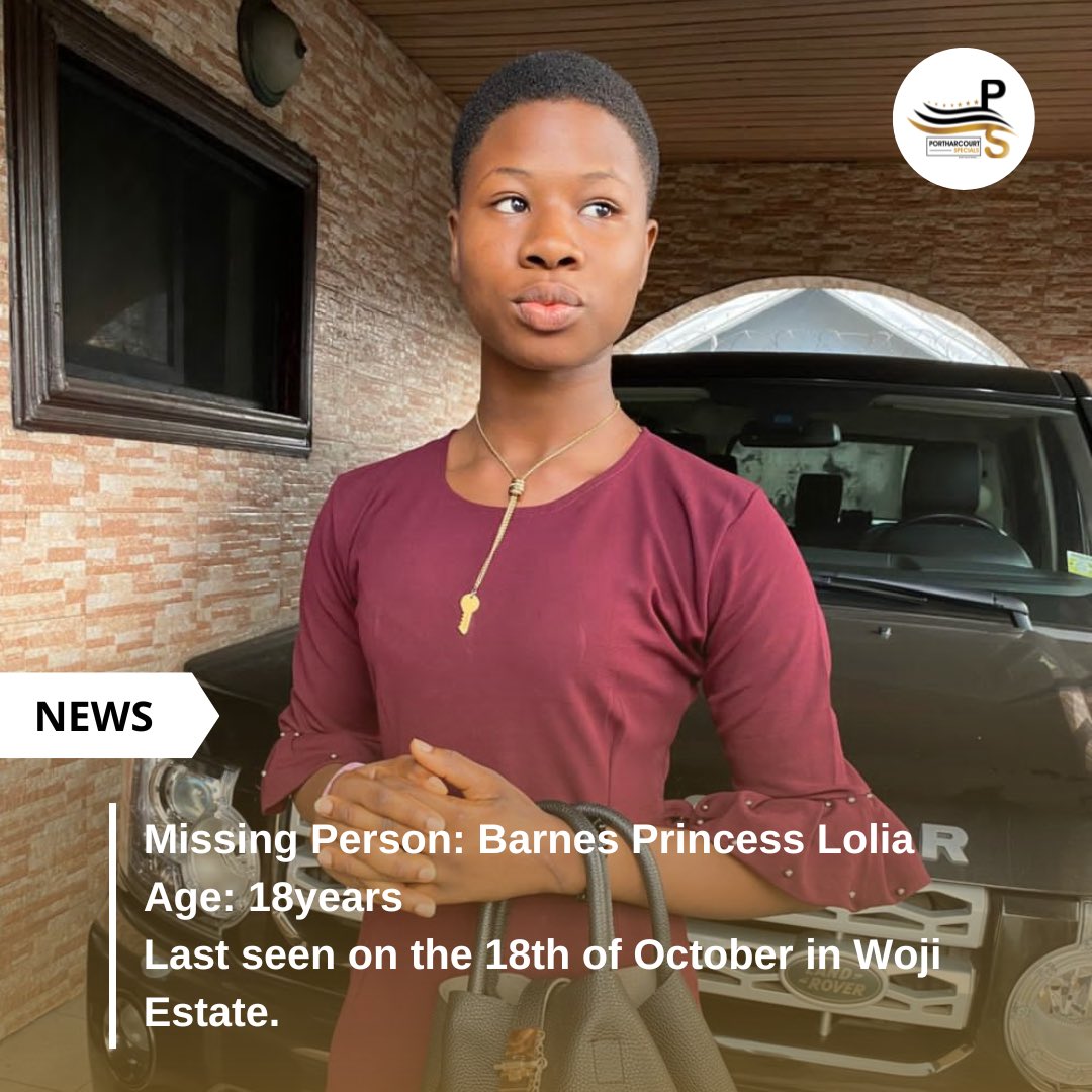 phspecials's tweet photo. Missing Person: Barnes Princess Lolia
Age: 18years
Last seen on the 18th of October in Woji Estate.

If found, kindly report to the nearest police station or call 08033406589 https://t.co/B2HQP8oLD0