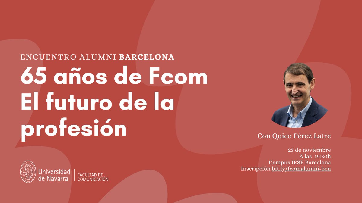👋No te pierdas el encuentro Alumni Fcom en Barcelona. Contaremos con <a href="/PerezLatre/">perezlatre</a> para hablar sobre el futuro de la comunicación. ¡Te esperamos!

📍 IESE Barcelona
🕢 23 de noviembre, 19:30h
📝 bit.ly/fcomalumni-bcn