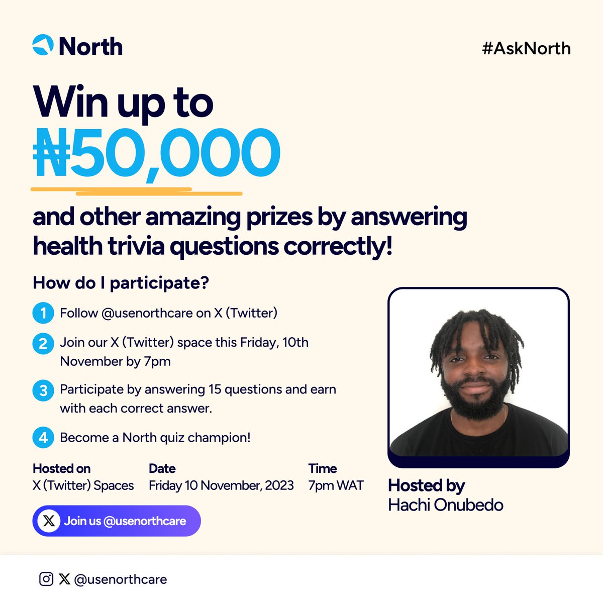 usenorthcare's tweet photo. Here’s a chance for you to win up to N50,000 and other amazing gifts from our partners. Follow us, join and invite your friends to participate in a live quiz hosted by @senor_hachi . https://t.co/h9BweRT7qI