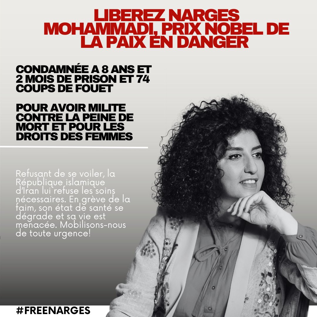 #Narges_Mohammadi prix Nobel de la paix arbitrairement détenue par @Iran_GOV, privée de soins : en grève de la faim, elle refuse de se voiler pour être soignée. Son état de santé se dégrade. 

Exigeons de toute urgence sa libération immédiate ! 

#Freenarges