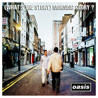 Un album l’année de tes 16 ans (sans tricher).
Oasis, j'assume et j'aime toujours