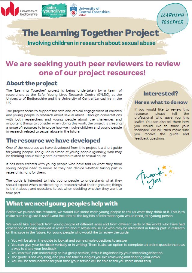 Safer Young Lives Research Centre (@uniofbedssylrc) on Twitter photo We're seeking youth peer reviewers to review a resource we've created as part of our 'Learning Together' project. Details below. If you're working with/have worked with young people who might be interested in reviewing this, please contact claire.soares@beds.ac.uk
Many thanks 🙏 We're seeking youth peer reviewers to review a resource we've created as part of our 'Learning Together' project. Details below. If you're working with/have worked with young people who might be interested in reviewing this, please contact claire.soares@beds.ac.uk
Many thanks 🙏