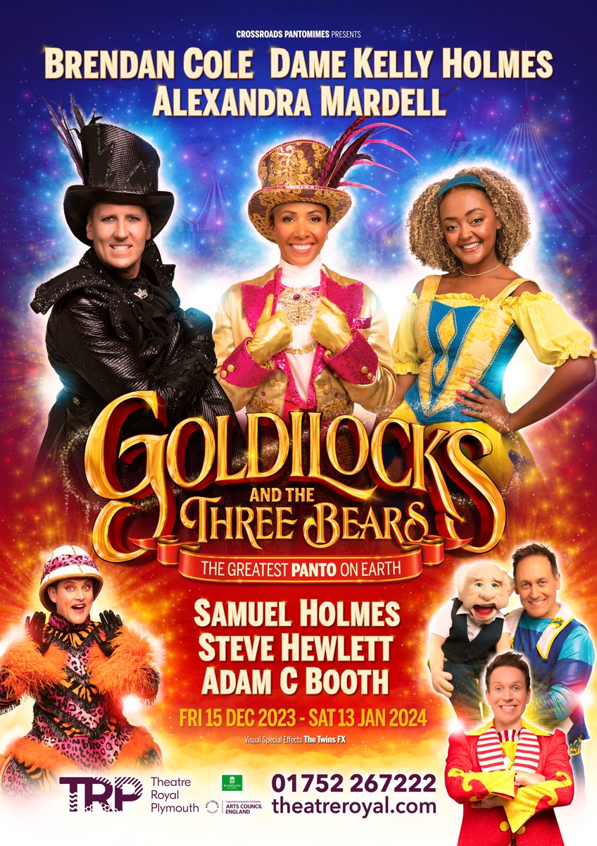 POSTER: Goldilocks at <a href="/TRPlymouth/">Theatre Royal Plymouth</a> with <a href="/BrendanCole/">Brendan Cole</a>, <a href="/DameKellysTrust/">DameKellyHolmesTrust</a>, <a href="/asmardell27/">Alexandra Mardell •</a>, <a href="/holmesjsamuel/">Samuel Holmes 💙</a>, #SteveHewlett and <a href="/adam_c_booth/">Adam C Booth</a> for <a href="/XRoadsPantos/">Crossroads Pantomimes</a> #Panto #Pantomime #PantomimeNews