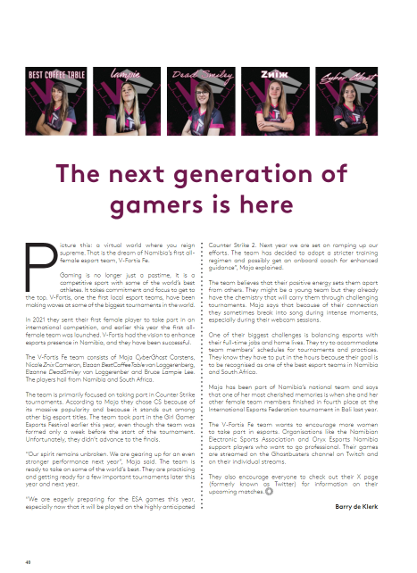 V-Fortis (@vfortisfe) on Twitter photo 🌟 Featured Alert! We're in the <a href="/fly_namibia/">fly_namibia</a> magazine. Thanks, <a href="/BarrydeKlerk22/">Barry de Klerk</a> for spotlighting our Female team. 🥰
Read online: issuu.com/travelnewsnami… or grab a copy on your next <a href="/fly_namibia/">fly_namibia</a> journey!
#InFlightMagazine #ProudMoment #femalegamers 🌟 Featured Alert! We're in the <a href="/fly_namibia/">fly_namibia</a> magazine. Thanks, <a href="/BarrydeKlerk22/">Barry de Klerk</a> for spotlighting our Female team. 🥰
Read online: issuu.com/travelnewsnami… or grab a copy on your next <a href="/fly_namibia/">fly_namibia</a> journey!
#InFlightMagazine #ProudMoment #femalegamers