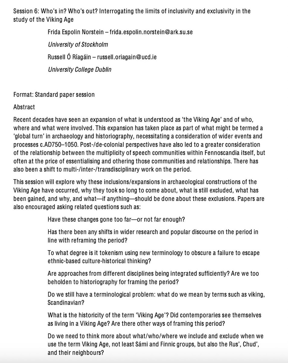 Check out the CFP for Session 6: Who’s in? Who’s out? Interrogating the limits of inclusivity and exclusivity in the study of the Viking Age

Organised by <a href="/FridaEspolin/">Frida Espolin Norstein</a> and Russell. Ó Ríagáin

Deadline is 1. December. Instructions and information here: tinyurl.com/ntag24cfp