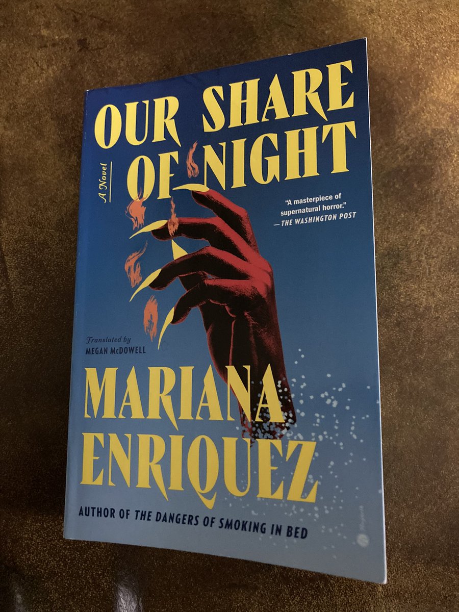 Trav reads in ‘23, No. 32. “Our Share of Night” by Mariana Enriquez. What an epic, brilliant, unsettling novel.