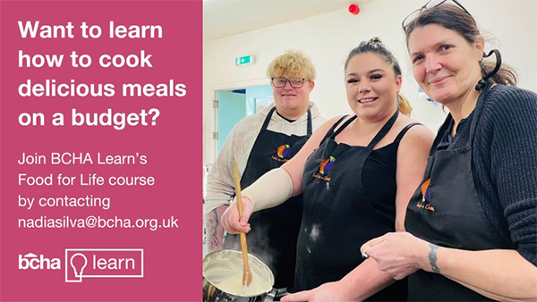 BCHA Learn’s new, FREE adult cooking &amp; budgeting course Food for Life is up &amp; running &amp; looking for more people to join their small, friendly groups. Learn how to shop well, cook well &amp; eat well during the cost-of-living crisis. More info at: rb.gy/xa9qt7

@BCHAnews
