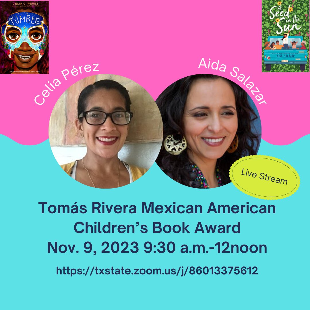 riverabookaward's tweet photo. Join us for presentations from 2023 Tomás Rivera Book Award winners Celia Pérez &amp; Aida Salazar. https://t.co/XGGqymHTof https://t.co/wIDlka7OO8