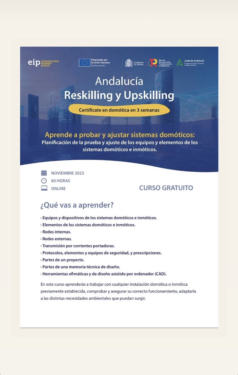 AytoAlgaidas's tweet photo. 🙋🏻 Curso gratuito de DOMÓTICA, online y con plazas limitadas.

👉 Sufragado por la Junta de Andalucía, con fondos europeos.

ℹ️ Toda la información e inscripciones en el 665 116 909 o en el correo electrónico pperez@eiposgrados.com. 

#VillanuevadeAlgaidas #sierranortedemálaga https://t.co/DxVEdtjfHd