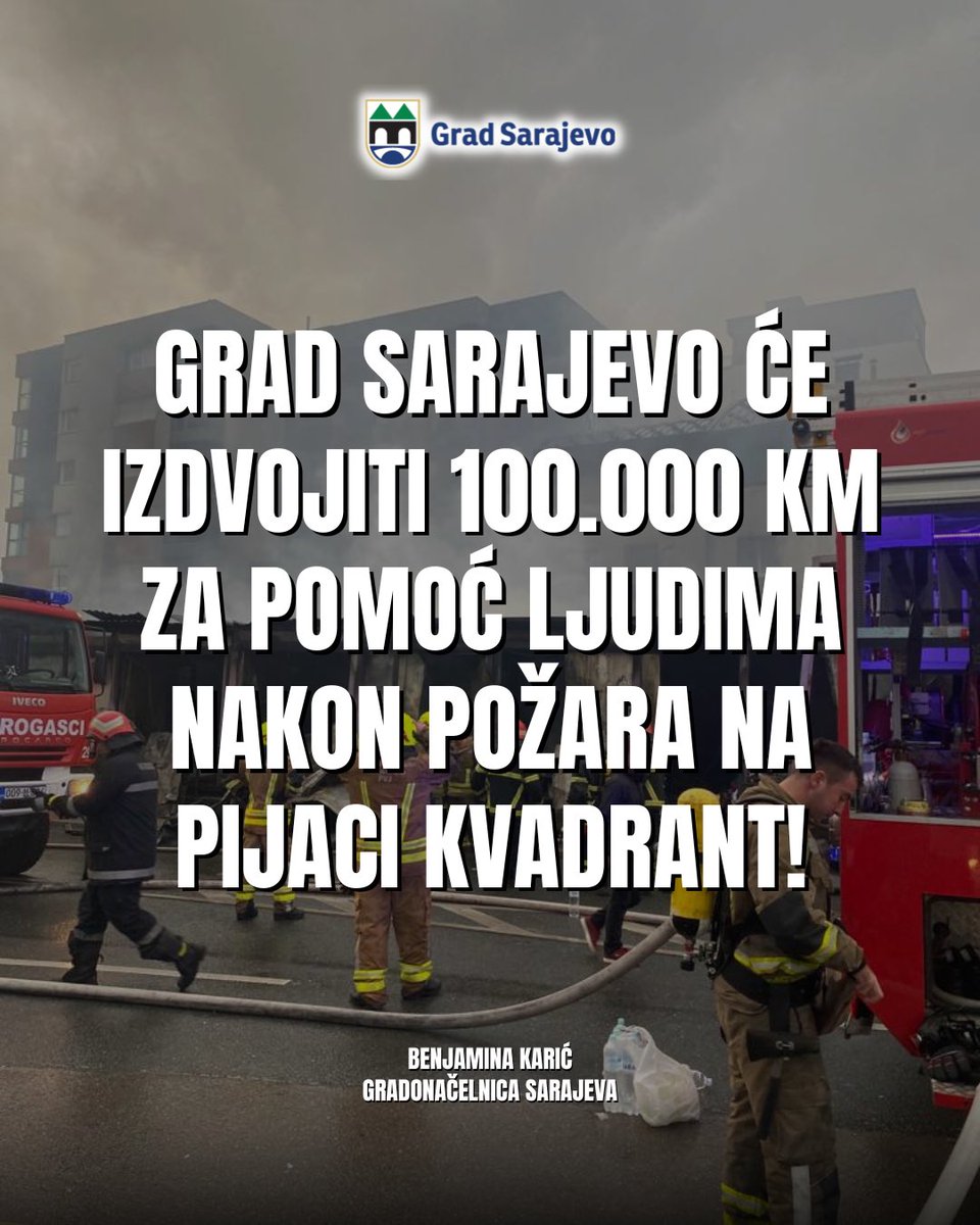 BenjaminaKaric's tweet photo. Zahvaljujući podršci kolegija gradskog vijeća, Grad Sarajevo će izdvojiti 100.000 KM za pomoć nakon požara na pijaci Kvadrant na Otoci.

Grad Sarajevo je uz svoje gradjane ❤️ https://t.co/F3QlAKmisF
