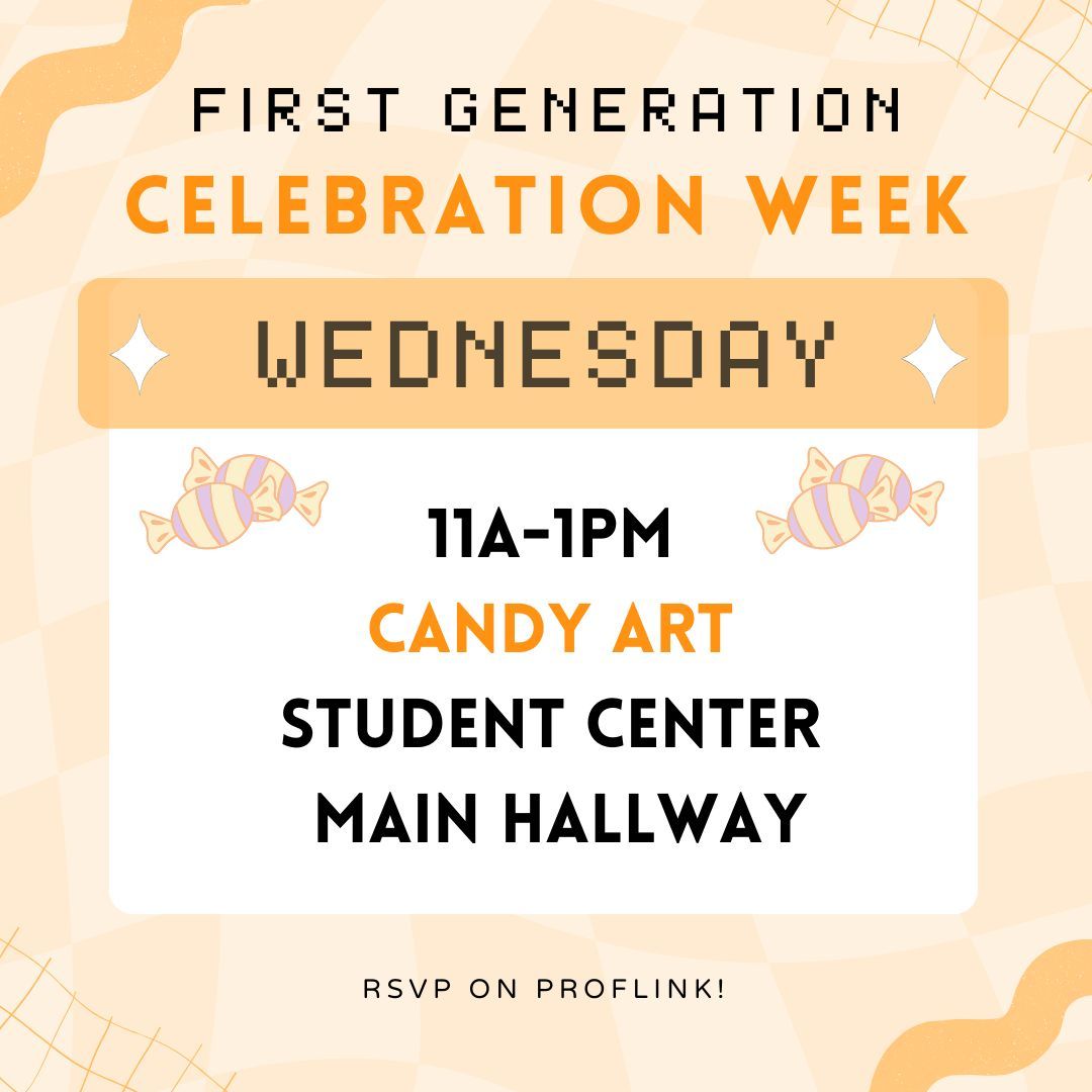 RowanFlying1st's tweet photo. Join us today, Wednesday 11/8 for First Gen Celebration Week by stopping in the Student Center Main Hallway for our Candy Art Station! 🍭 🍬 🎨  

Come create some yummy candy art, we will be there from 11a-1pm! https://t.co/9D6tjvVuza