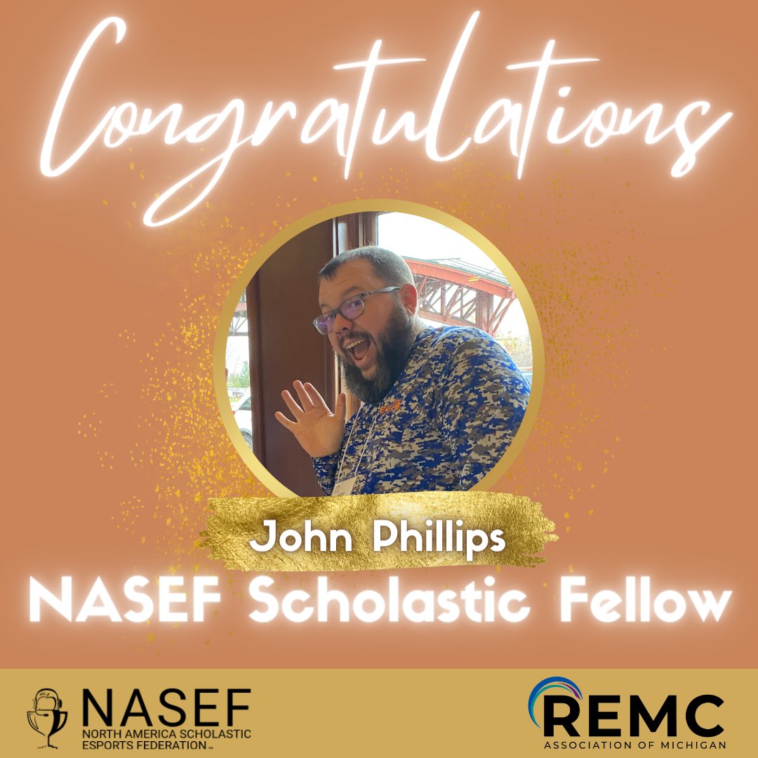 John Phillips was named  a Network of Academic and Scholastic Esports Federations (NASEF) Scholastic Fellow. John is an enthusiastic educator dedicated to creating esports opportunities for students. He is also a project leader for REMC’s Esports Amplified. Congratulations!