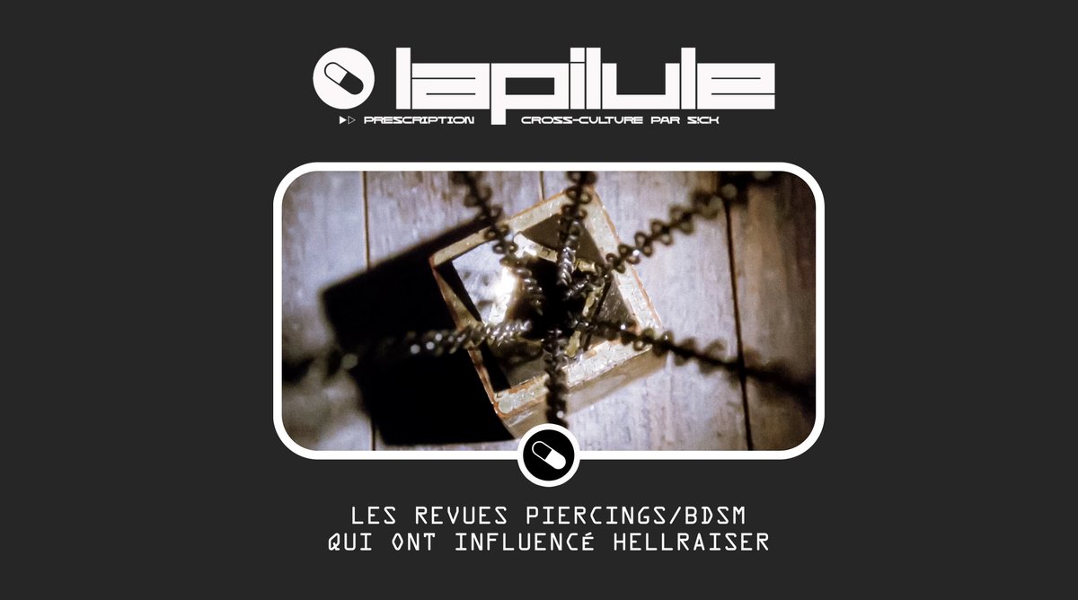 LA PILULE 💊 // On est mercredi, jour de newsletter ! Pour rester dans le thème du numéro Hellraiser, on explore l'influence des revues piercings et du BDSM sur l'oeuvre de Barker. Par ici pour s'abonner ➔ sick-magazine.us18.list-manage.com/subscribe?u=03…