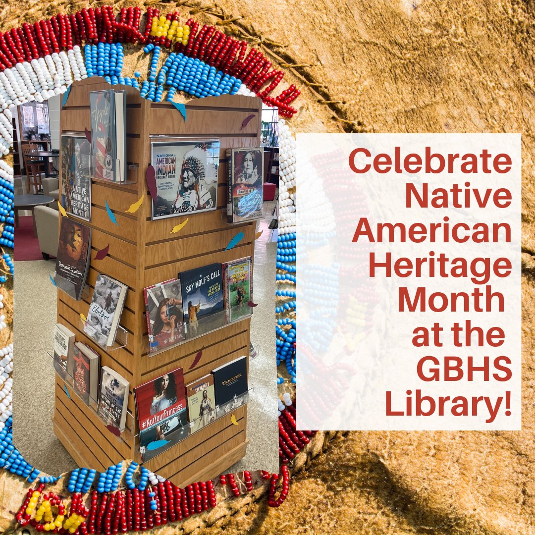 November is Native American Heritage Month. Celebrate with one of these great books from the GBHS Library!
